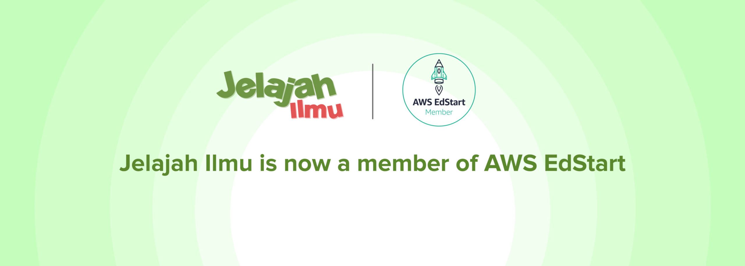 Jelajah Ilmu is now a member of AWS EdStart